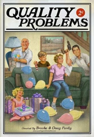 Quality Problems (фильм 2017)