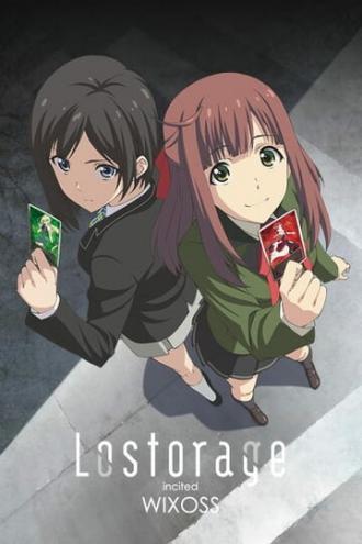 Лострейдж: Побуждение WIXOSS (сериал 2016)