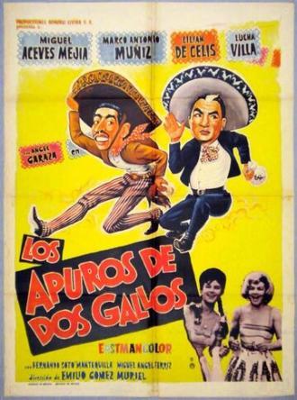 Los apuros de dos gallos (фильм 1963)