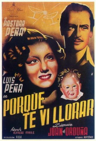 Porque te vi llorar (фильм 1941)