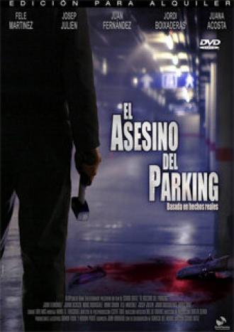 El asesino del parking (фильм 2006)