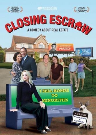 Closing Escrow (фильм 2007)