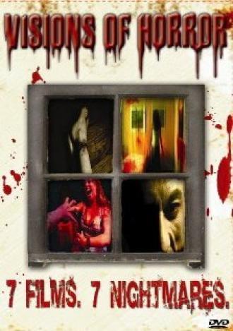 Visions of Horror (фильм 2007)