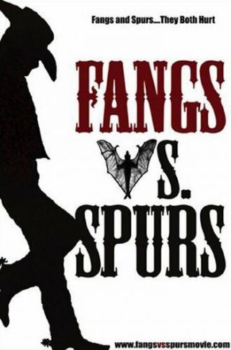 Fangs Vs. Spurs (фильм 2016)