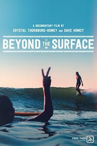 Beyond the Surface