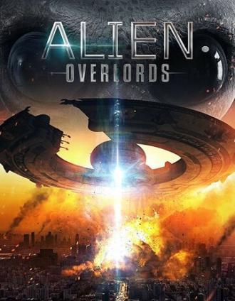 Alien Overlords (фильм 2018)