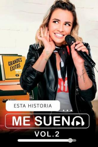 Esta historia me suena (сериал 2019)