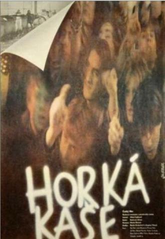 Горячая каша (фильм 1989)